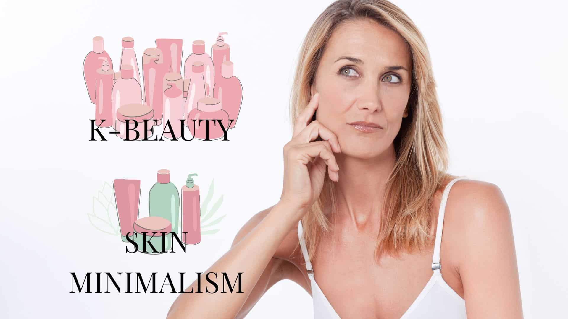 Scopri di più sull'articolo K beauty o skinimalism: qual è l’approccio al beauty che fa per te?